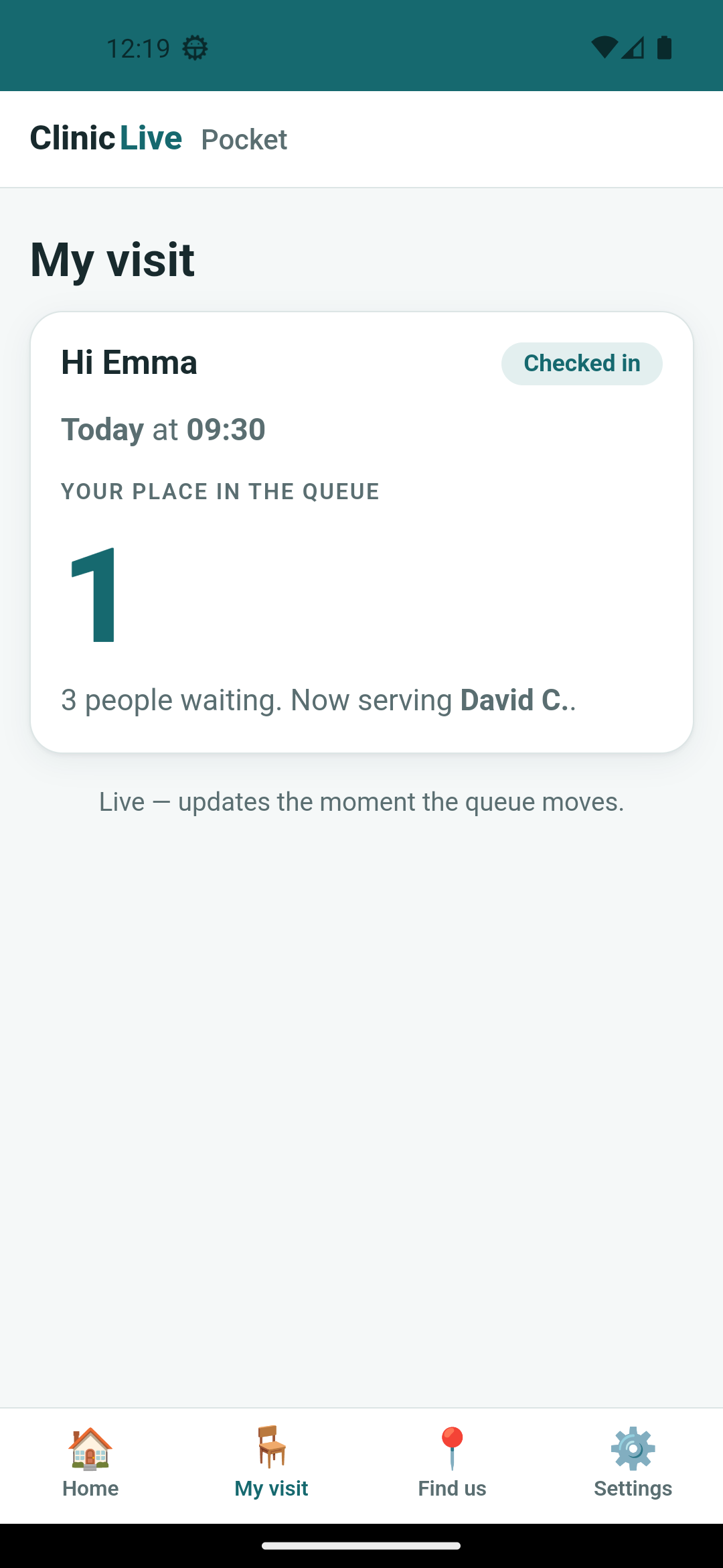 The same screen after the app was backgrounded and resumed, clock still 12:19: identical except the line now reads '3 people waiting. Now serving David C..'