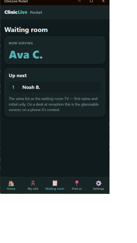 The Windows window dragged down to roughly a phone's width: the Waiting room page — 'NOW SERVING Ava C.', 'Up next 1 Noah B.' — with the side rail gone and the five bottom tabs back, Waiting room highlighted.