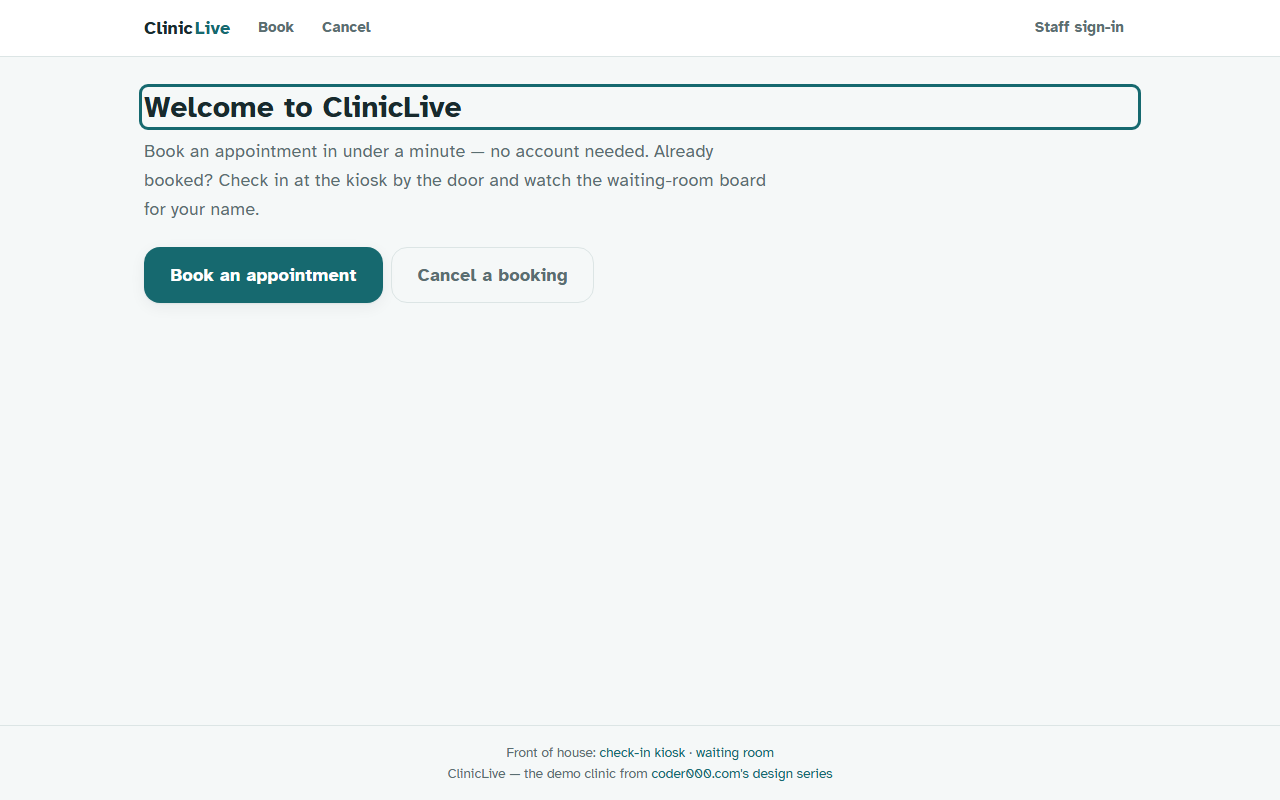 The home page after Part 2: a white top bar with the ClinicLive brand, Book and Cancel links, and Staff sign-in on the right; on the porcelain page, the heading 'Welcome to ClinicLive' sits inside an unintended teal focus ring, above intro copy, a filled petrol 'Book an appointment' button and an outlined 'Cancel a booking' button.